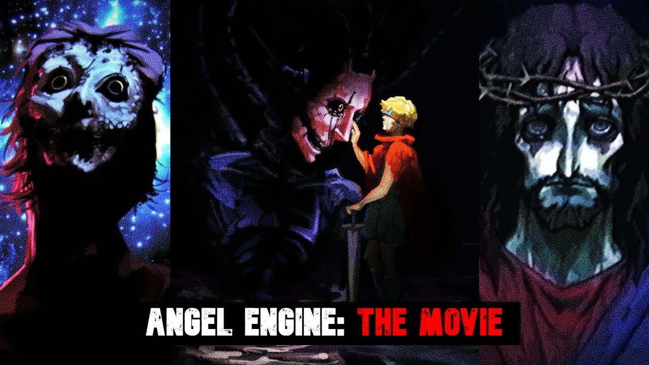Angel Engine Explained: The Movie – Birth Of The Last Hope