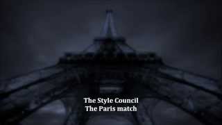 The Style Council - The Paris Match