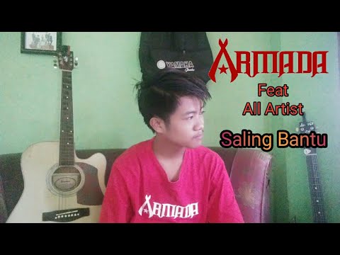 (Lagu Terbaru 2020) Armada Feat All Artist - Saling Bantu || Cover BY Fajar Fingerstyle