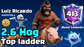 2.6 HOG DECK IN CLASH ROYALE