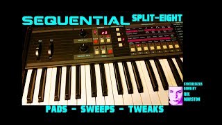Video thumbnail for Sequential SPLIT-EIGHT Pads Sweeps & Tweaks 2017 RARE Analog Synthesizer PRO-8 Rik Marston by Rik Marston Official