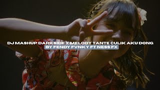 Download lagu DJ MASHUP DARKSIDE X MELODY TANTE CULIK AKU DONG BY FENDY FVNKY FT NESS FX VIRAL TIKTOK MENGKANEE!! mp3 Download lagu DJ MASHUP DARKSIDE X MELODY TANTE CULIK AKU DONG BY FENDY FVNKY FT NESS FX VIRAL TIKTOK MENGKANEE!! mp3