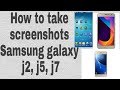 How to take screenshot on samsung galaxy j2, j5, j7