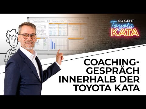 Das Coachinggespräch innerhalb der Toyota KATA - einfach erklärt