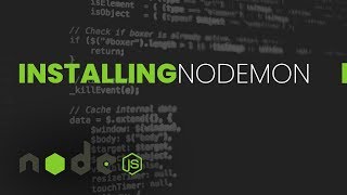 How to Install Nodemon