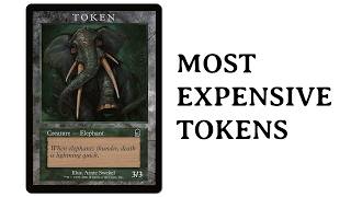 The 100 Most Expensive Tokens in Magic, Ranked
