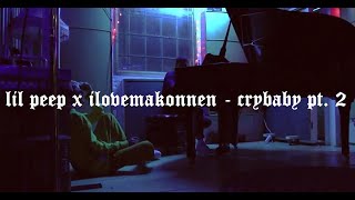 lil peep x ilovemakonnen - crybaby pt. 2 lyrics