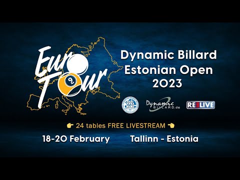 LIVE TV 1- EuroTour Estonian OPEN 2023 powered by Dynamic Billard & REELIVE Final Day