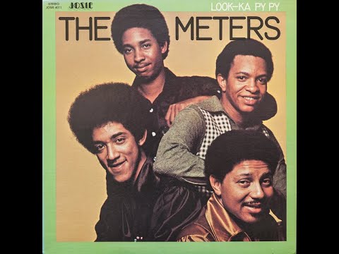The Meters - Look Ka Py Py - 1970 (FULL ALBUM)