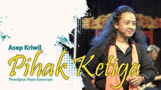 Download lagu PIHAK KE TIGA - ASEP KRIWIL II TARLING KLASIK TENGDUNG 2023 mp3 Download lagu PIHAK KE TIGA - ASEP KRIWIL II TARLING KLASIK TENGDUNG 2023 mp3