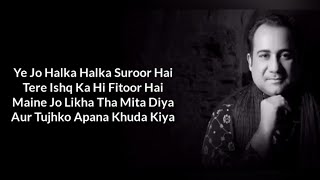 Ye Jo Halka Halka Suroor Hai Song With Lyrics  Rah