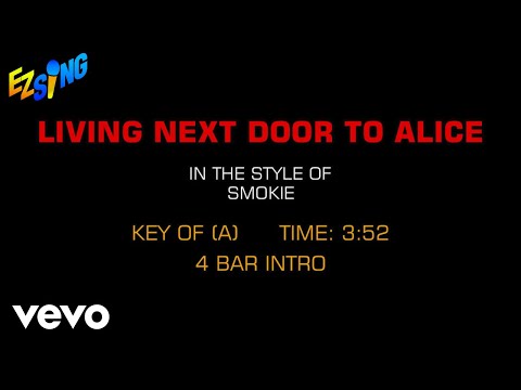 Smokie - Living Next Door To Alice (Karaoke EZ Sing)
