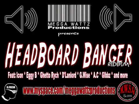 Eggy. B - Wine on me (Headboard Banger Riddim) Jan 2010
