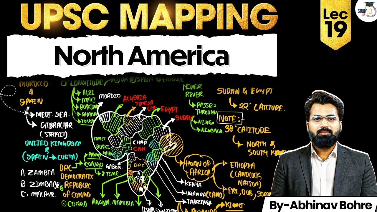 UPSC Geography Mapping Series 2026–27 | North America | Lec 19 | StudyIQ