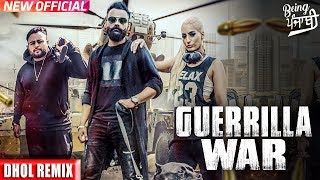 Guerrilla War (DHOL REMIX) Amrit Maan | Rokitbeats | Deep Jandu | Latest Punjabi Songs 2017