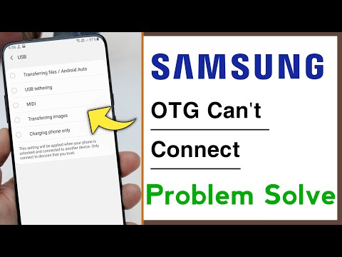 Samsung OTG Can't Connect Problem Solve
