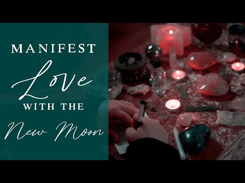 New Moon Love Manifestation Ritual |  2021