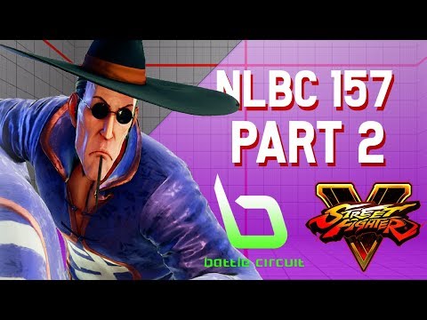 [SFV] NLBC 157 - PART 2 w TIMESTAMPS [4k/60fps]