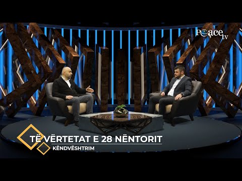 Këndvështrim | 07. Të vërtetat e 28 Nëntorit - Behar Kaçeli