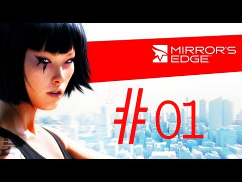Let's Play Mirror's Edge #01 [Deutsch|HD] - Das Tutorial mit Celeste