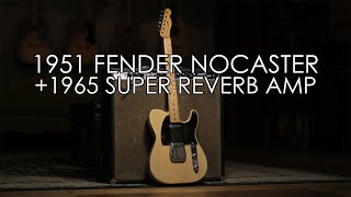 Video thumbnail for "Pick of the Day" - 1951 Fender Nocaster and 1965 Fender Super Reverb Amp by Emerald City Guitars