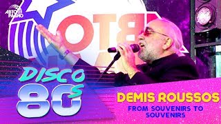 Demis Roussos - From Souvenirs to Souvenirs (Disco of the 80&#39;s Festival, Russia, 2007)
