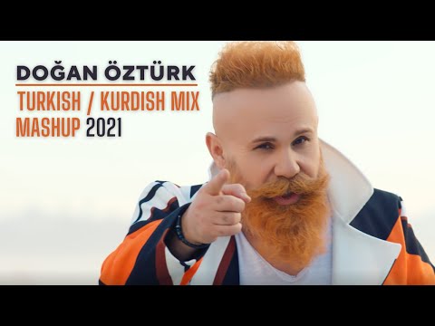 TURKISH / KURDISH MIX MASHUP 2021 - DOĞAN ÖZTÜRK | Prod. by YUSUF TOMAKİN