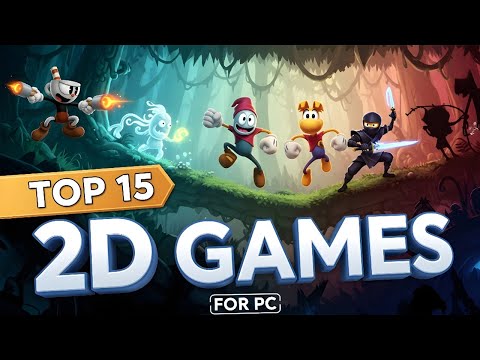 Top 15 2D Games For PC