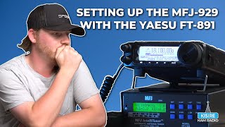 How To Setup The MFJ-929 Antenna Tuner & Yaesu FT-891!