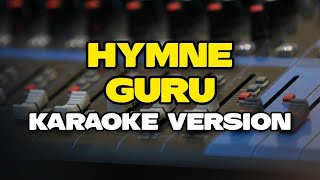 Download lagu HYMNE GURU Karaoke Version... mp3