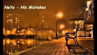 NeYo - His Mistakes