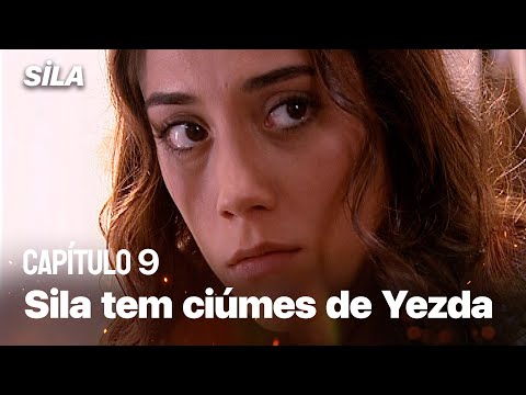 Sila tem ciúmes de Yezda - Sila: Prisioneira do Amor