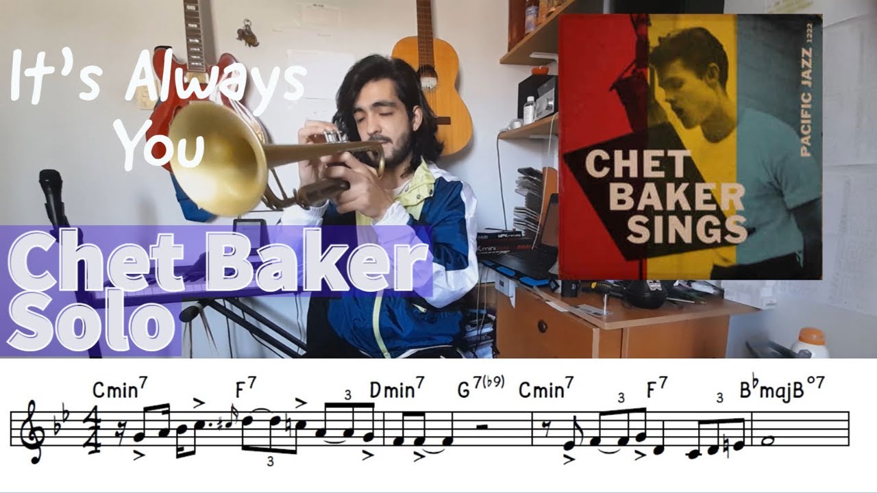 Chet Baker Sings - Every Trumpet Solo - 2. It's Always You (+pdf)