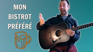 Leçon de guitare complète de Mon bistrot préféré par Renaud