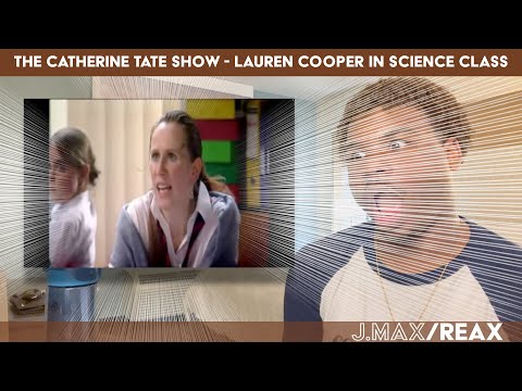 The Catherine Tate Show - Lauren Cooper in Science Class | REACTION