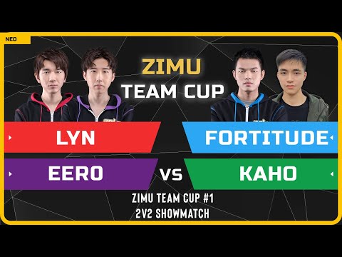 WC3 - Zimu Team Cup #1 - 2v2 Showmatch: Lyn & Eer0 vs Fortitude & Kaho