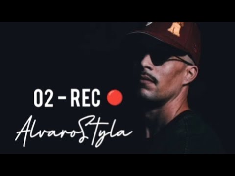 02 - REC 🔴 \ AlvaroStyla Session 