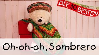Oh-oh-oh, Sombrero - Singen, Tanzen und Bewegen || Kinderlieder