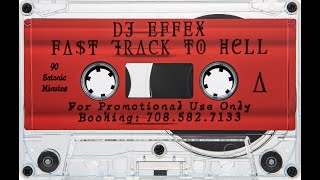 Dan Efex - Fast Track to Hell