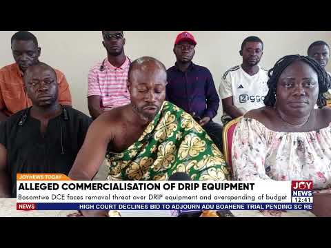 Bosomtwe DCE faces removal threat over DRIP equipment & overspending of budget