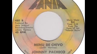 MENU DE CHIVO JOHNNY PACHECO PETE CONDE RODRIGUEZ