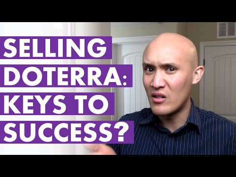 Selling doTERRA: Top 4 Secrets To Success Video