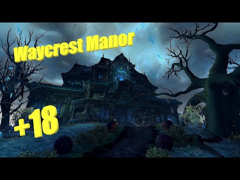 Waycrest Manor +18 (PUG) - Bursting-Volcanic-Fortified-Beguiling - UH DK PoV