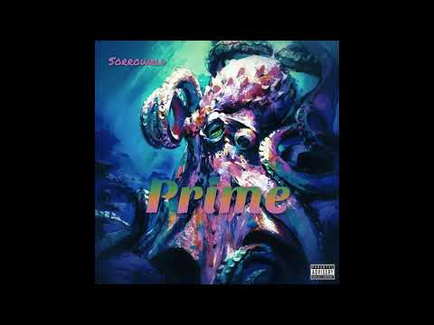 Sorrowrld - Prime (Official Audio)