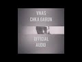 Vnas - Chka garun (Official Audio)