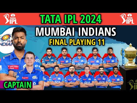 IPL 2024 | Mumbai Indians Team Best Playing 11 | MI Playing 11 2024 | MI Team 2024