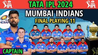 IPL 2024 | Mumbai Indians Team Best Playing 11 | MI Playing 11 2024 | MI Team 2024