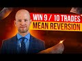 Mean Reversion Trading Strategy For A High Win Rate Includes FREE CODE