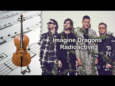 🔴 Partitura Imagine Dragons - Radioactive Violonchelo