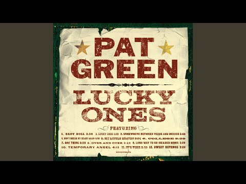 My Little Heaven - Pat Green